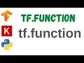 tf function in TensorFlow Tutorial
