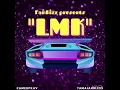 Download Lagu “LMK” - CameUpKav x Tamajahbless (prod. Dj Idea)