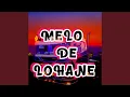 Download Lagu MELO DE LOHANE
