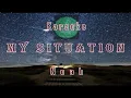 Download Lagu Karaoke MY SITUATION | NOAH | Video Lirik Karaoke