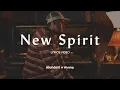 Download Lagu Abundant Worship - New Spirit (Official Lyrics Video)
