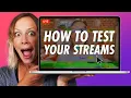 GET IT RIGHT - Testing Your Live Stream Before Going Live