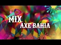 Download Lagu MIX AXE BAHIA 2024 - ( MAOMENO, MAGALENHA, DANZA DA MANIVELA, BESO EN LA BOCA, ETC ) DJ HECTOR