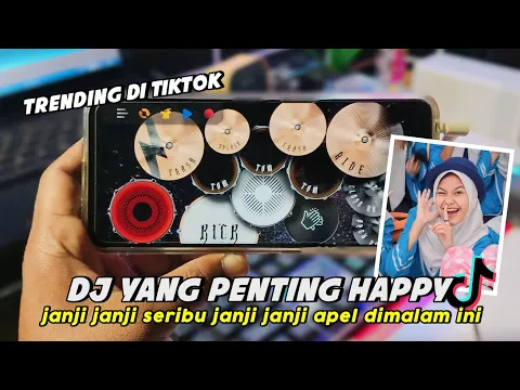 Download MP3 Dj Janji Janji Seribu Janji Yang Penting Happy | Dj Tiktok Terbaru 2023 ( Real Drum Cover )