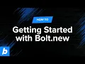 Get Started with Bolt new