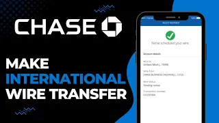 How to Do International Wire Transfer on Chase Bank 2023