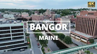 Bangor Maine - 4K Drone Tour