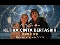 Lagu Ketika Cinta Bertasbih (기도하는 사랑) | Korean Version Cover by Jinwoo \u0026 Hana