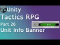 Unity Tactics RPG Tutorial Part 26 Unit Info Banner
