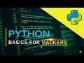 Python Essentials for Ethical Hackers Start Today