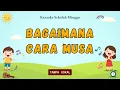 Download Lagu BAGAIMANA CARA MUSA - KARAOKE SEKOLAH MINGGU