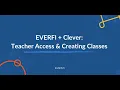 EVERFI Clever Teacher Access Creating Classes