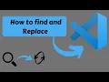 How to find and replace in vs code