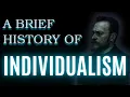 A Brief History of Individualism Become Who You Are