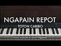 Download Lagu NGAPAIN REPOT - TOTON CARIBO, Wizz Baker, Fresly Nikijuluw | Piano Karaoke by Andre Panggabean