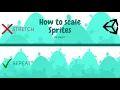 How to properly scale sprites in Unity Simple Unity tips