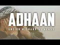 Download Lagu Fajr Adhan (Call For Prayer)   I   Sheikh Mishary Rashid Al Afasy