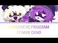 Lagu ♪Cybernetic Program♪ → Ft. Mike Geno [Lyrics ENG Color Coded]