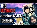 The Ultimate deviantART Iceberg Explained Part 4
