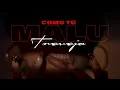 Download Lagu Malú Trevejo - COMO TU [Video Oficial]