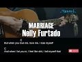 Download Lagu Nelly Furtado - MARRIAGE Guitar Chords Lyrics