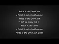 J. Cole - pride is the devil (Lyrics)