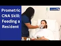 CNA Skill Feeding a Resident