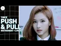Download Lagu TWICE (Jihyo, Sana, Dahyun) - Push \u0026 Pull (Karaoke)