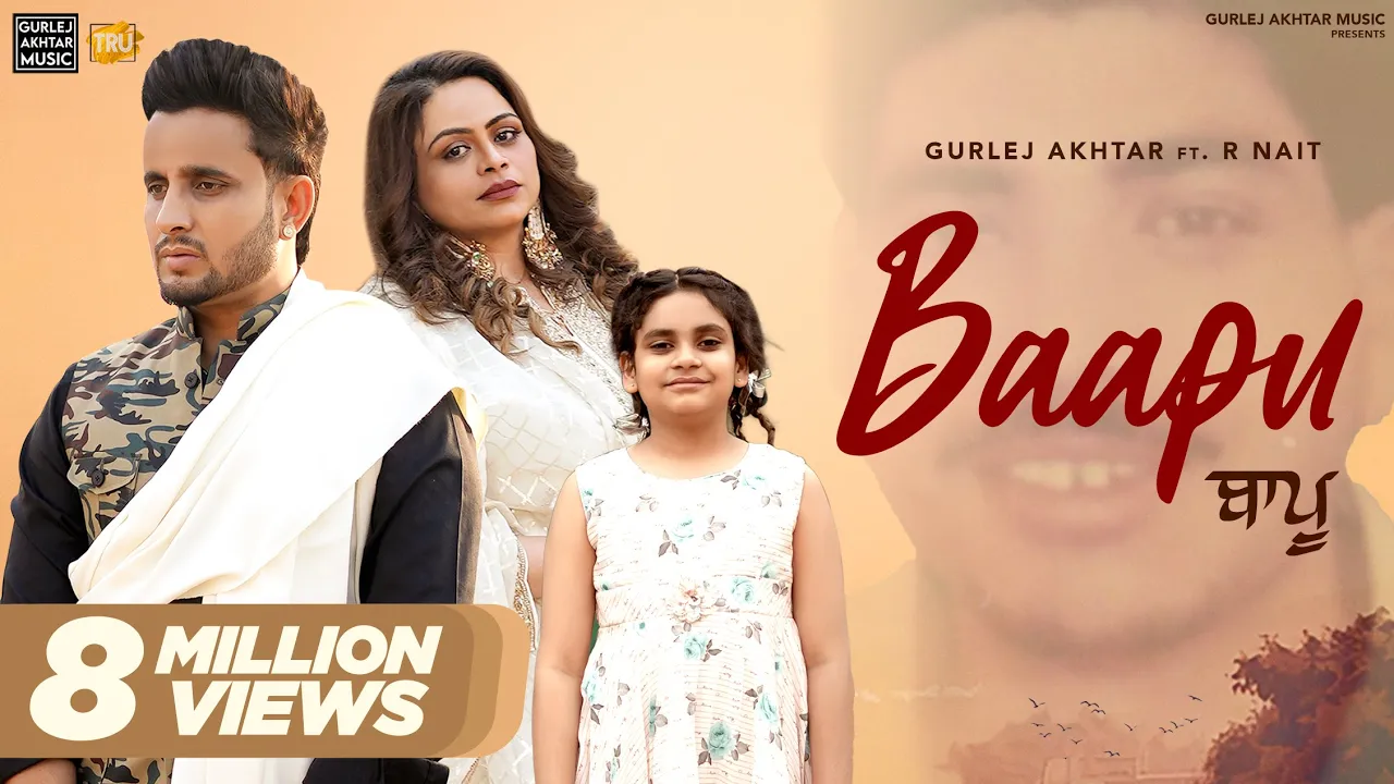 Baapu : Gurlez Akhtar & R Nait New Song | New Punjabi Songs 2024 | Latest Punjabi Songs 2024 Baapu : Gurlez Akhtar & R Nait New Song | New Punjabi Songs 2024 | Latest Punjabi Songs 2024