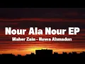 Download Lagu Maher Zain - Huwa Ahmadun | Nour Ala Nour EP (Lyrics)