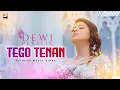 Download Lagu DEWI PERSSIK – TEGO TENAN ( OFFICIAL MUSIC VIDEO )