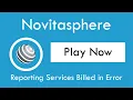 Novitasphere Reporting Services Billed in Error