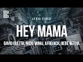 Download Lagu David Guetta - Hey Mama (feat. Nicki Minaj, AFROJACK, Bebe Rexha) | Lyrics