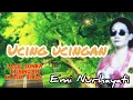 UCING UCINGAN - EMI NURHAYATI