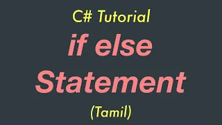 if else statement C Tutorial dot net Tamil