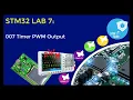 007 Timer PWM Output STLink STM32CubeIDE HAL Drivers Motor Control DAC pulse modulation