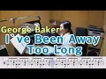 Download Lagu I`ve Been Away Too Long- George Baker [질주드럼/악보영상] 우은주