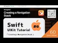 iOS Swift UIKit Tutorial Creating a Navigation Stack