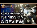 Kahl s Garrison is Open Rewards Review 1st Mission Guide Warframe