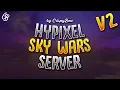 PREMADE HYPIXEL SKYWARS SERVER REMAKE V2 by CrispyBow