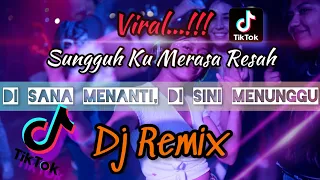 Download DJ REMIX - SUNGGUH KU MERASA RESAH || PAK CEPAK CEPAK JEGER || REMIX VIRAL TIKTOK 2021 MP3