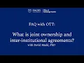 OTT Joint Ownership and IP FAQ