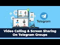 How To Share Your Screen On Telegram During Calls