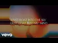 Download Lagu Cage The Elephant - Float Into The Sky (Lyric Video)
