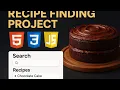 Build a Stunning Recipe Finder App HTML CSS JavaScript Project Tutorial