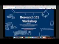 Research 101 Workshop - 1 22 2020