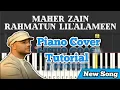 Download Lagu Rahmatun Lil'Alameen - Maher Zain || Piano Cover Tutorial