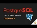 PostgreSQL Import Shapefile TH