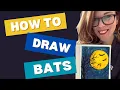 How to Draw Bats