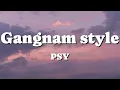 PSY - Gangnam style (Lyrics with English meaning)